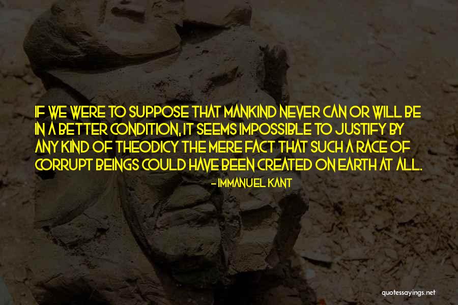 Theodicy Quotes By Immanuel Kant