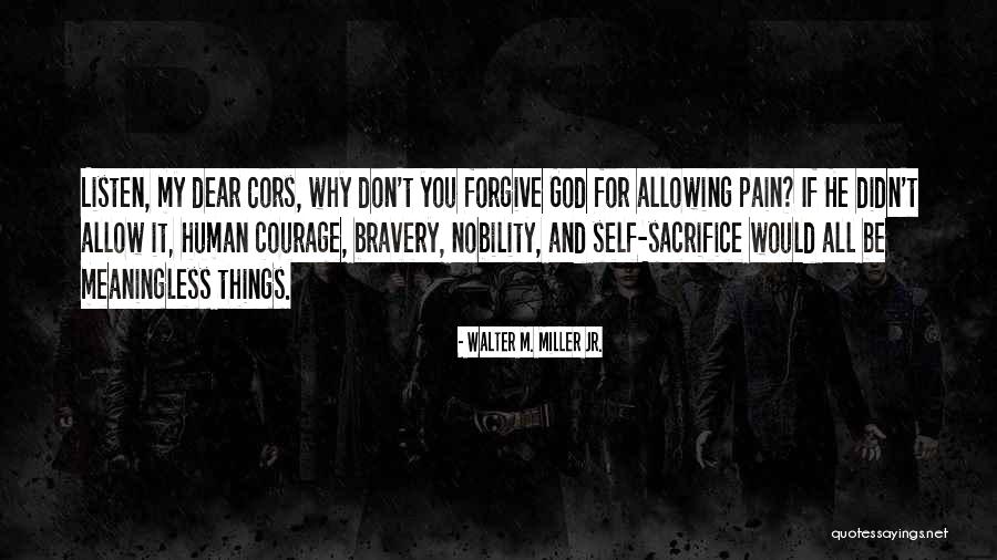 Theodicy Quotes By Walter M. Miller Jr.