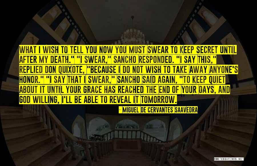 Theodis Bethea Quotes By Miguel De Cervantes Saavedra Theodis Bethea Quotes By Miguel De Cervantes Saavedra