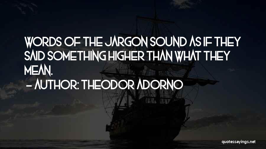 Theodor Adorno Quotes 1067129