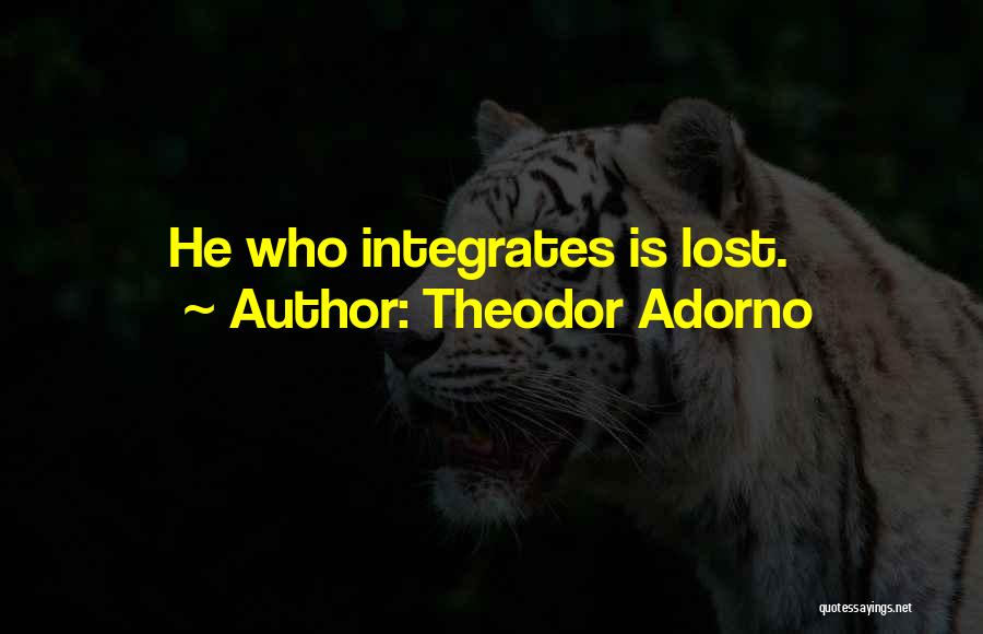 Theodor Adorno Quotes 1432922