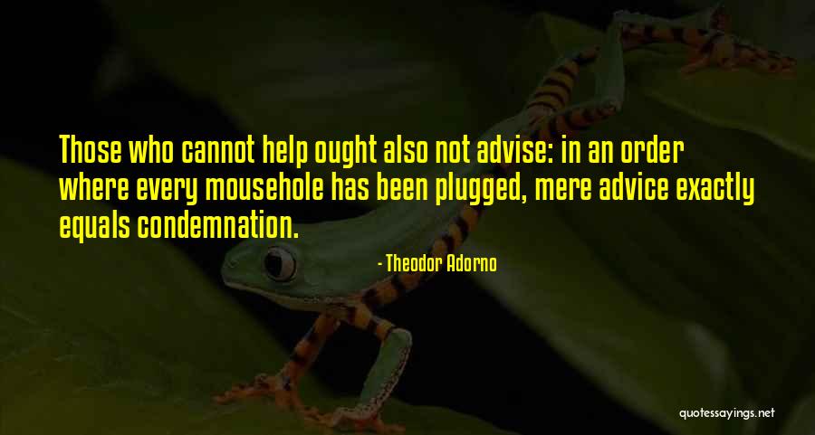 Theodor Adorno Quotes 1551246 Theodor Adorno Quotes 1551246