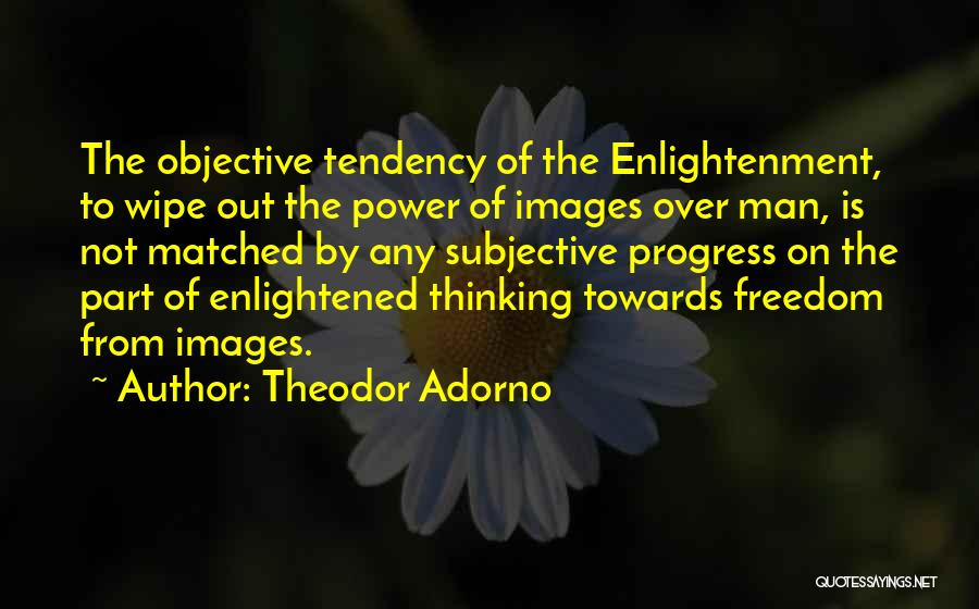 Theodor Adorno Quotes 1577122