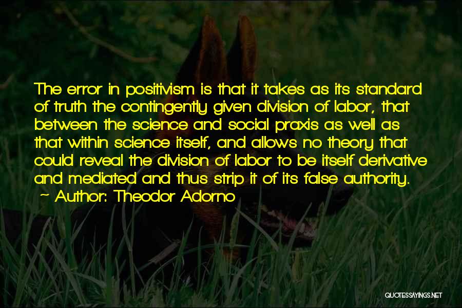 Theodor Adorno Quotes 1619240