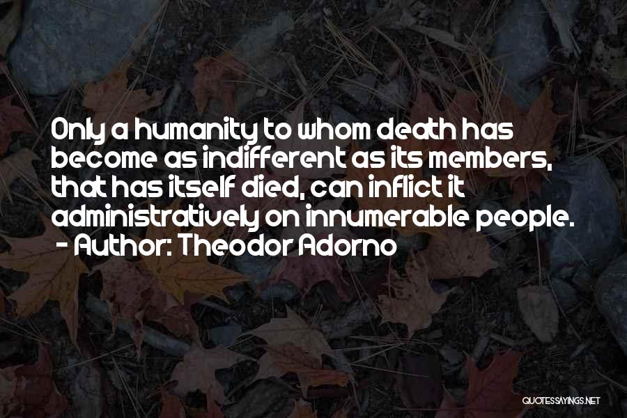 Theodor Adorno Quotes 1837603