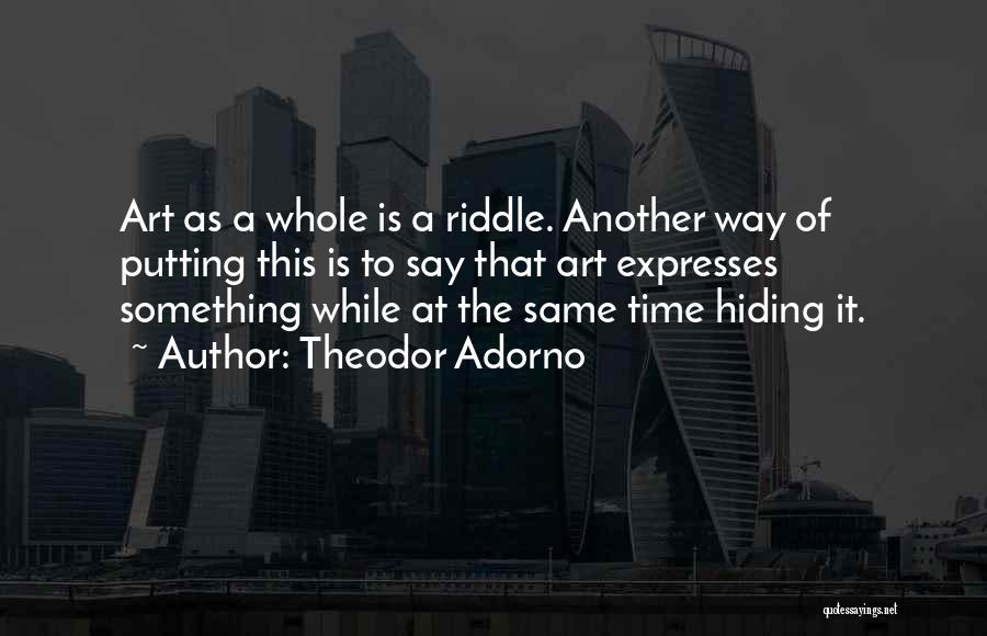 Theodor Adorno Quotes 349683