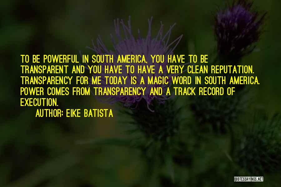 Theodor Eicke Quotes By Eike Batista