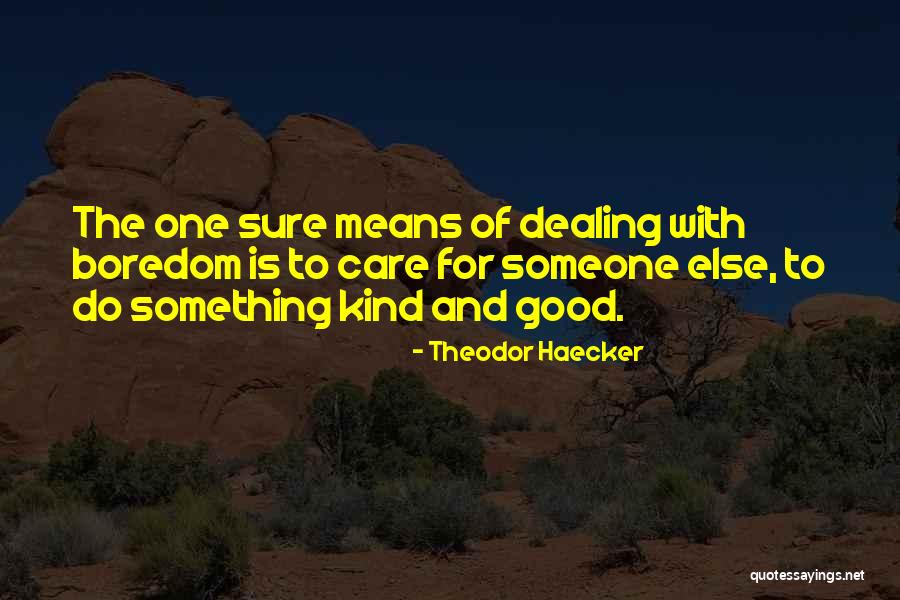 Theodor Haecker Quotes 541942 Theodor Haecker Quotes 541942