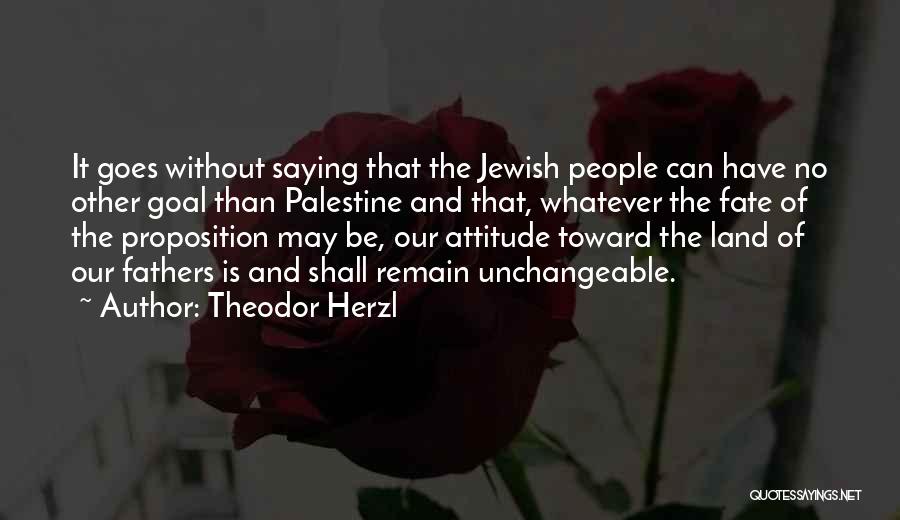 Theodor Herzl Quotes 2046346