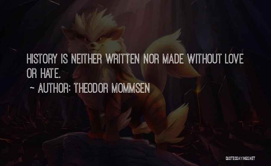Theodor Mommsen Quotes 1532564
