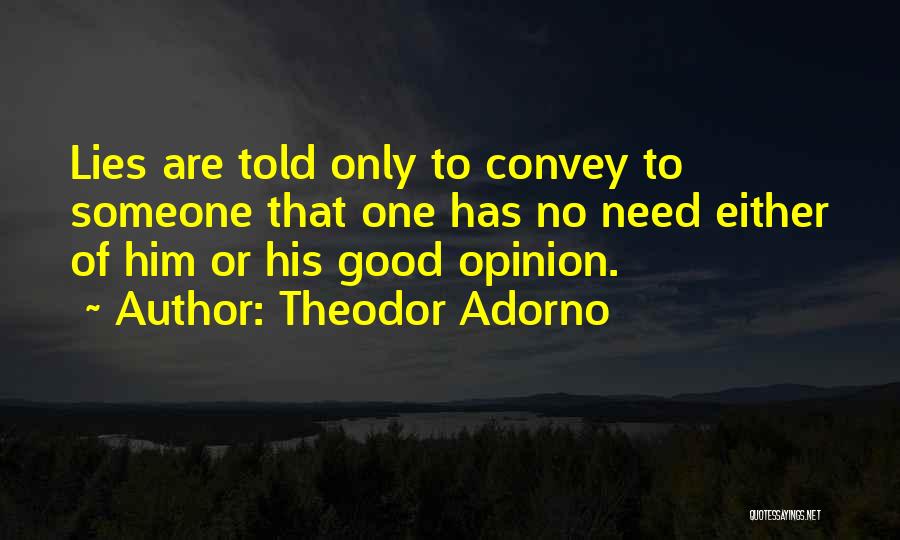 Theodor Quotes By Theodor Adorno