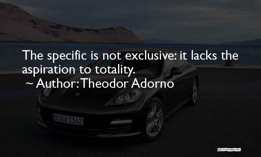 Theodor Quotes By Theodor Adorno