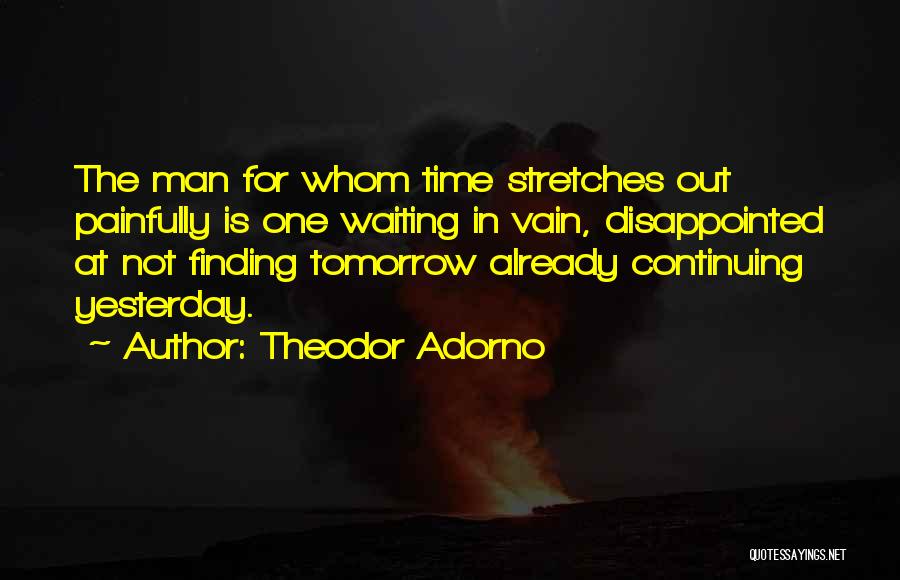 Theodor Quotes By Theodor Adorno