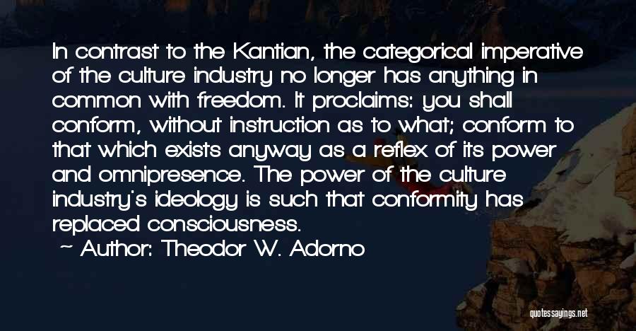 Theodor Quotes By Theodor W. Adorno