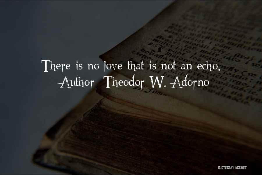 Theodor W. Adorno Quotes 554130