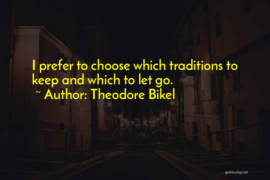 Theodore Bikel Quotes 1782398