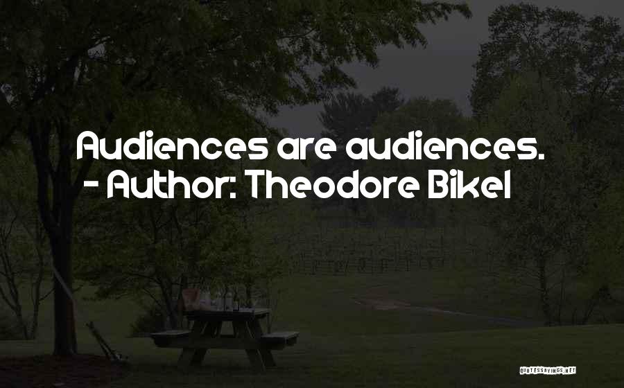 Theodore Bikel Quotes 705123