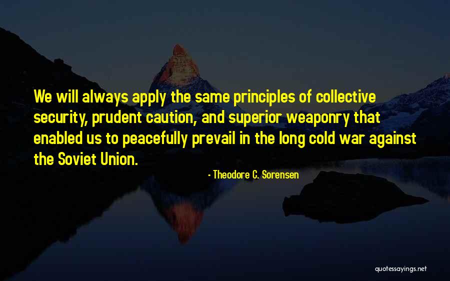 Theodore C. Sorensen Quotes 944736