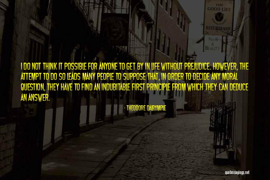 Theodore Dalrymple Quotes 1105123 Theodore Dalrymple Quotes 1105123