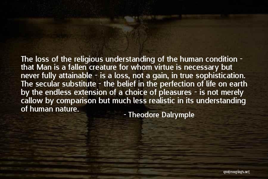 Theodore Dalrymple Quotes 1836570 Theodore Dalrymple Quotes 1836570