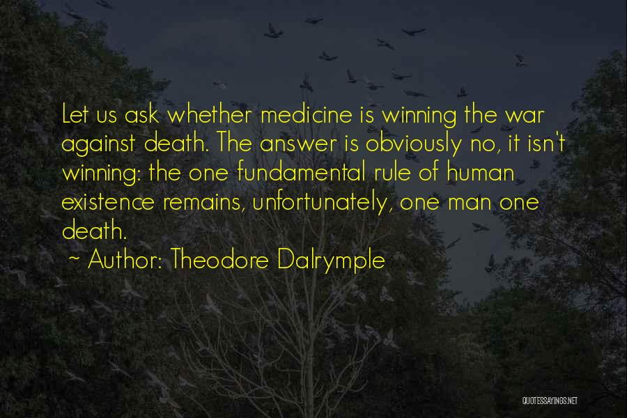 Theodore Dalrymple Quotes 1866917