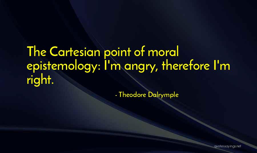 Theodore Dalrymple Quotes 1901841 Theodore Dalrymple Quotes 1901841