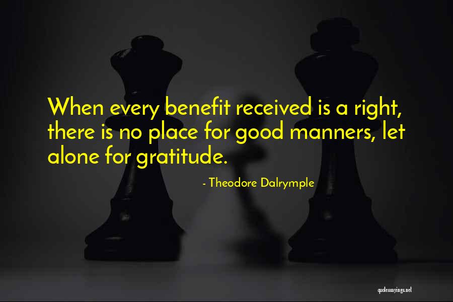 Theodore Dalrymple Quotes 2002623 Theodore Dalrymple Quotes 2002623