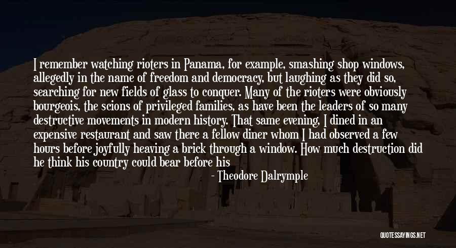 Theodore Dalrymple Quotes 547662 Theodore Dalrymple Quotes 547662