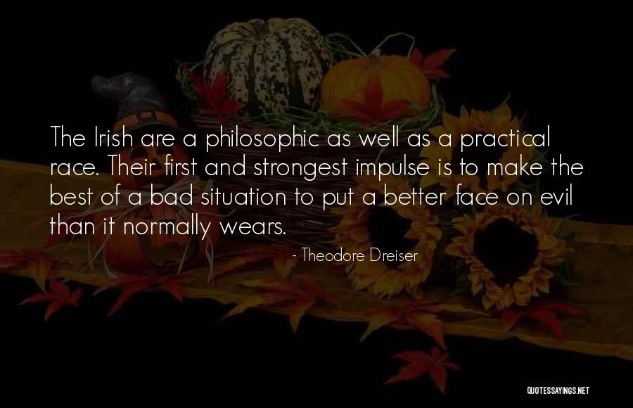 Theodore Dreiser Quotes 1369043