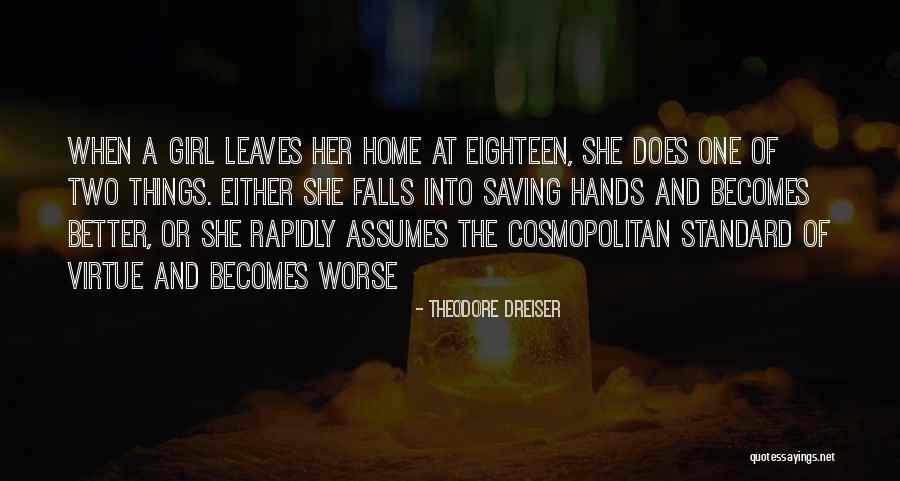 Theodore Dreiser Quotes 1901941 Theodore Dreiser Quotes 1901941