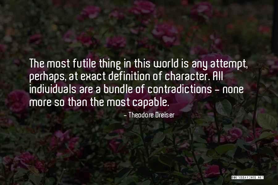 Theodore Dreiser Quotes 2118931 Theodore Dreiser Quotes 2118931