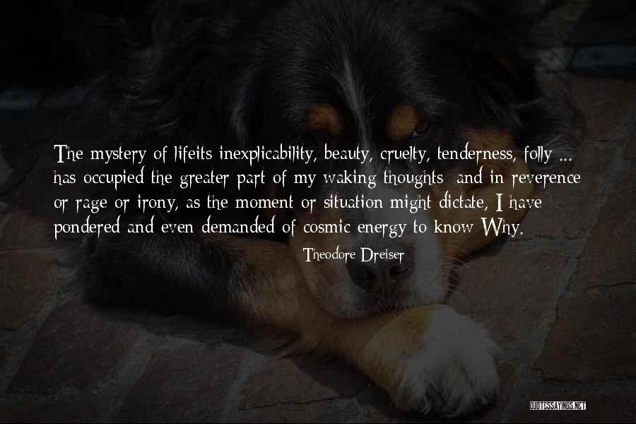 Theodore Dreiser Quotes 2160229 Theodore Dreiser Quotes 2160229