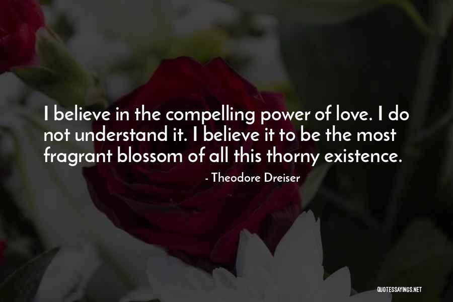 Theodore Dreiser Quotes 420623 Theodore Dreiser Quotes 420623