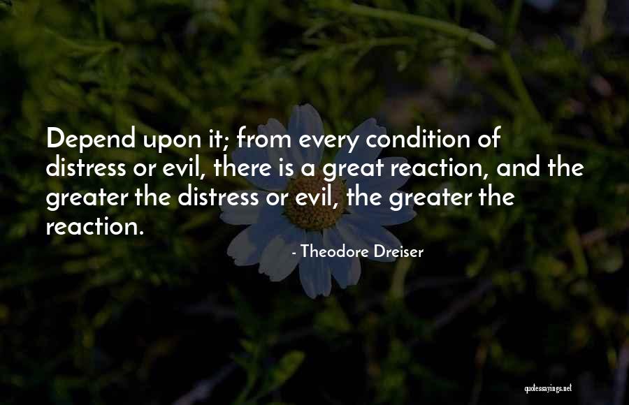 Theodore Dreiser Quotes 829075