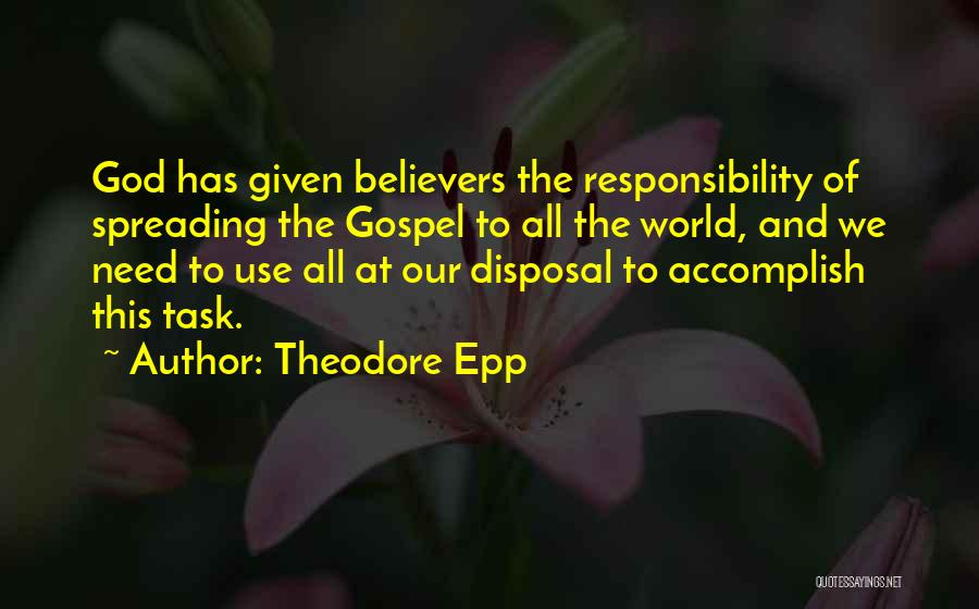 Theodore Epp Quotes 2235516