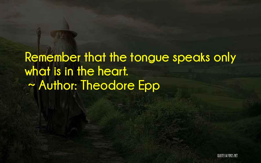 Theodore Epp Quotes 406516