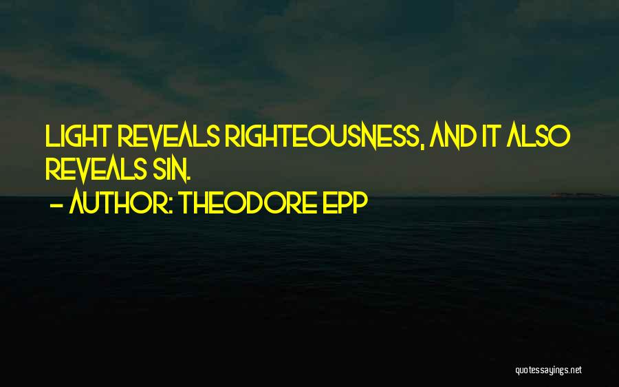 Theodore Epp Quotes 483738