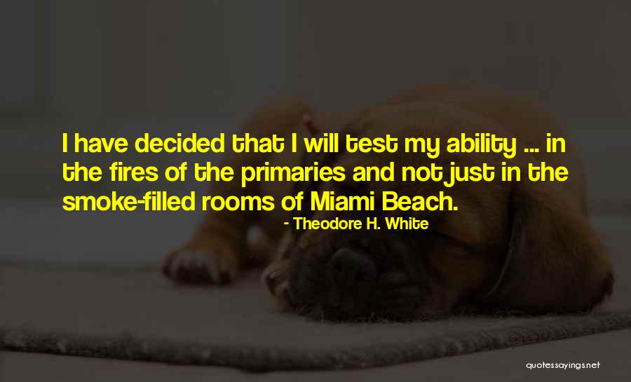 Theodore H. White Quotes 1738999 Theodore H. White Quotes 1738999