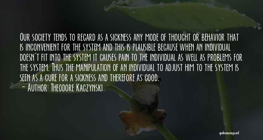 Theodore Kaczynski Quotes 2116354