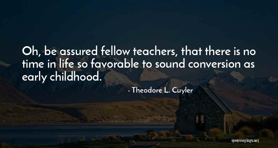 Theodore L. Cuyler Quotes 1156471