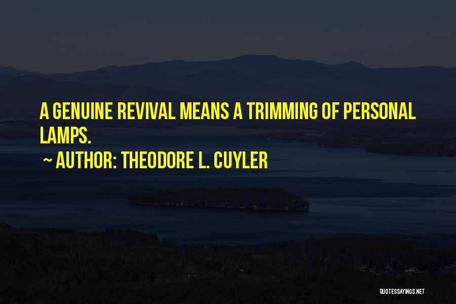 Theodore L. Cuyler Quotes 1488428