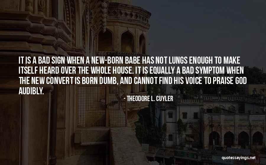Theodore L. Cuyler Quotes 1538445 Theodore L. Cuyler Quotes 1538445