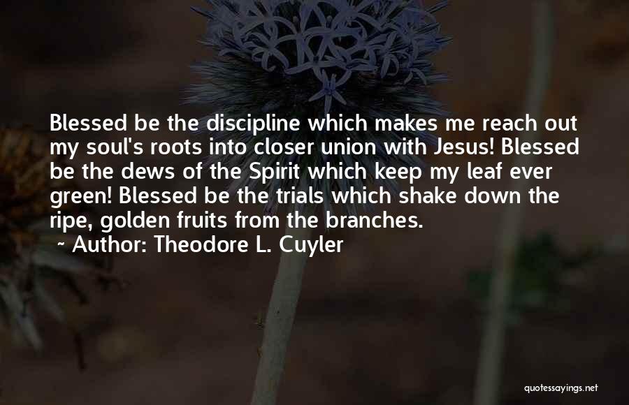 Theodore L. Cuyler Quotes 1850811