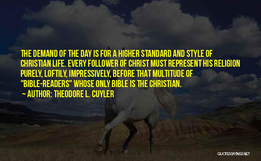 Theodore L. Cuyler Quotes 2005268