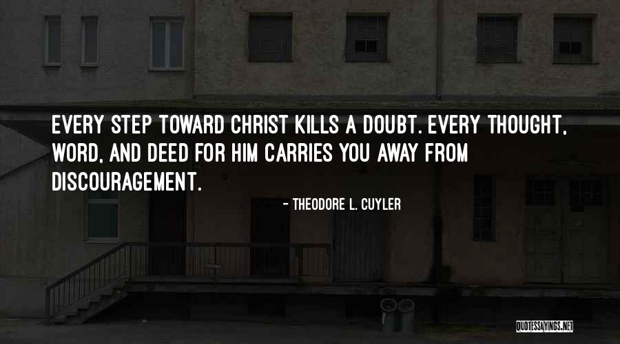 Theodore L. Cuyler Quotes 420701 Theodore L. Cuyler Quotes 420701