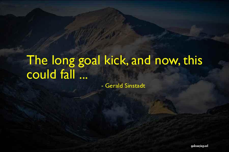 Theodore Ledyard Cuyler Quotes By Gerald Sinstadt