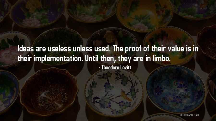 Theodore Levitt Quotes 1071430 Theodore Levitt Quotes 1071430