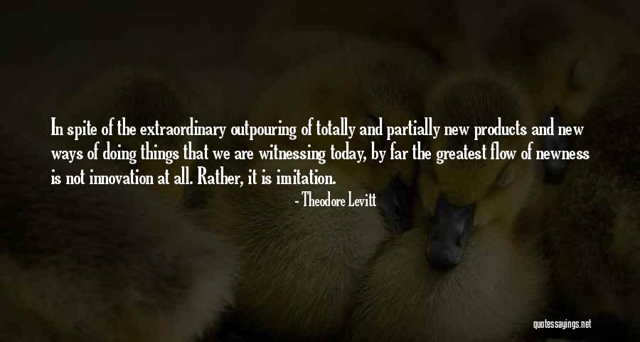 Theodore Levitt Quotes 1155396 Theodore Levitt Quotes 1155396