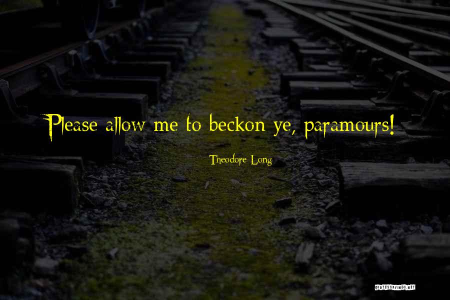 Theodore Long Quotes 2019612