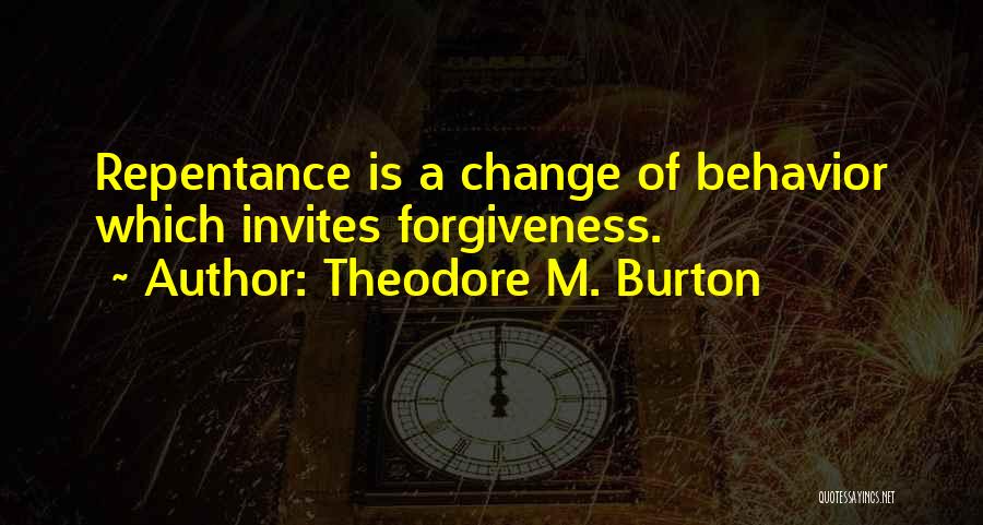 Theodore M. Burton Quotes 215429